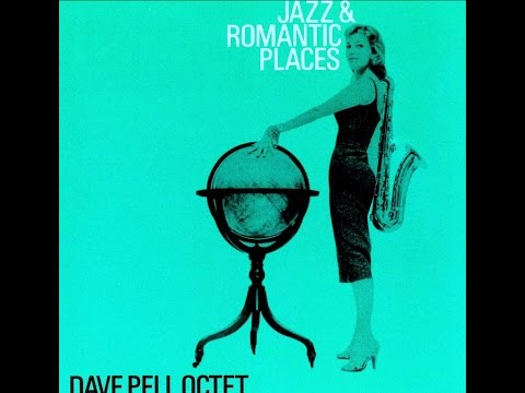 Dave Pell Octet - On A Slow Boat To China