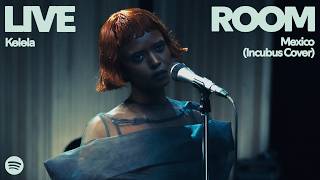 Download lagu Kelela - Mexico (Incubus cover) (Live) | Spotify Live Room mp3