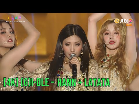 [ 4K LIVE ] (G)I-DLE - Intro + HANN + LATATA - (181201 JTBC2 Melon Music Awards)