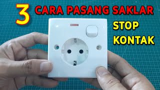 Download lagu 3 CARA PASANG STOP KONTAK DAN SAKLAR mp3