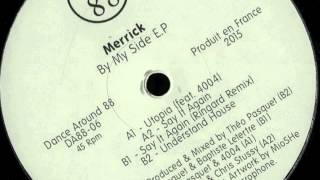 Merrick - Utopia (Feat. 4004)
