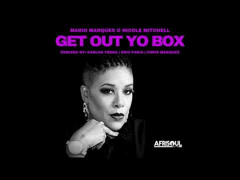 Mario Marques & Nicole Mitchell - Get Out Yo Box (2021) Teaser