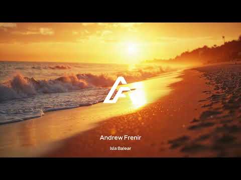 Andrew Frenir - Isla Balear [Soluna Music]
