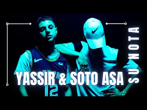 YASSIR X SOTO ASA - Su nota  ( PROD.GRAUU )(THE LAB VERSION)