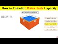 Tank Volume Calculation Volume Of Rectangular Tank Tank Volume Water Tank Capacity Water Tank