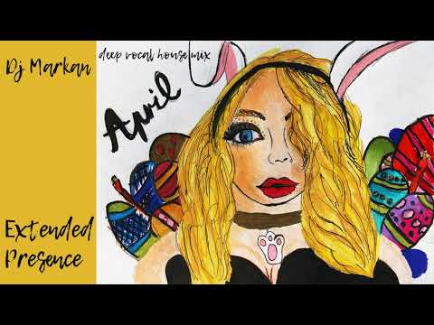 Extended Presence by dj Markan (a dEEp vocal housE mix)