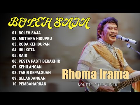 BOLEH SAJA - RHOMA IRAMA - SONETA FULL ALBUM 2025