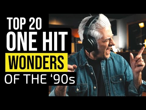 TOP 20 ONE HIT WONDERS OF THE '90s