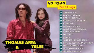 Download lagu Full album Thomas Arya feat Yelse FULL ALBUM SLOW ROCK Terbaru 2021 - Dinding Kaca mp3 Download lagu Full album Thomas Arya feat Yelse FULL ALBUM SLOW ROCK Terbaru 2021 - Dinding Kaca mp3