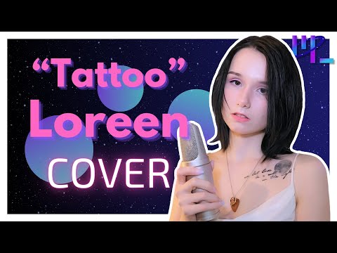 "Tattoo" - Loreen [Cover]