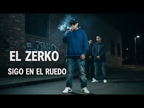 El Zerko - Sigo En El Ruedo (Video Oficial)