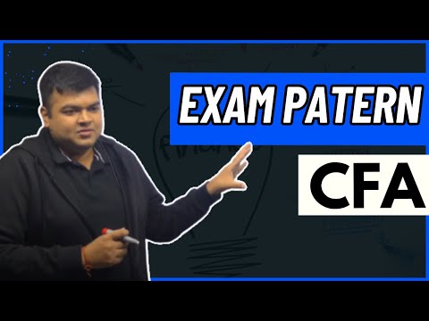 Know the CFA exam pattern in detail