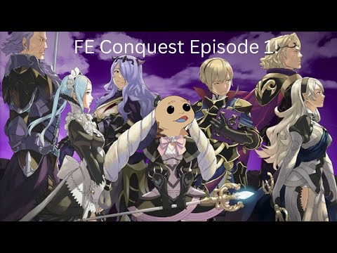 Fire Emblem Fates: Conquest Episode 1