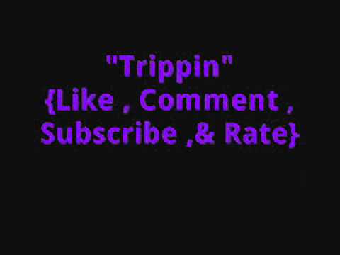 Mon-e On Da Beat - Trippin