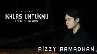 Download lagu Rizzy Ramadhan - Ikhlas Untukmu mp3 Download lagu Rizzy Ramadhan - Ikhlas Untukmu mp3