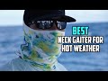 Top 5 Best Neck Gaiter For Hot Weather Review In 2023 Sun Protection Camo Mask For Men Women