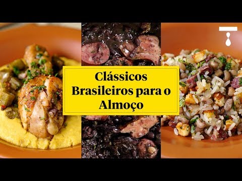 3 CLÁSSICOS BRASILEIROS PARA FAZER HOJE MESMO