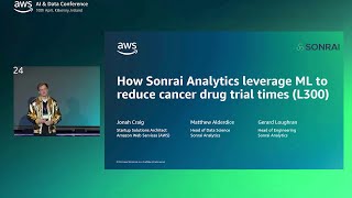 How Sonrai Analytics leverages ML to accelerate Precision Medicine (L300) | AWS Events