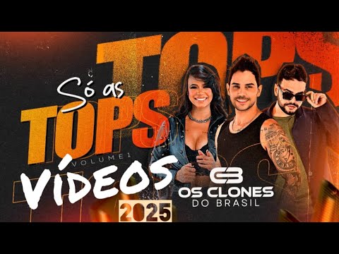 OS CLONES 2025 LANÇAMENTO - CLIPS SÓ AS TOPS