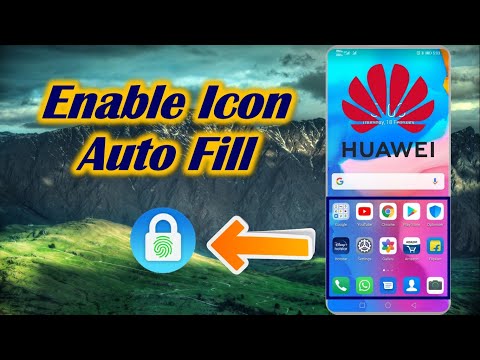 Enable App Auto Fill in Huawei Mobile Phone