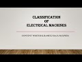 Classification Of Electrical Machines