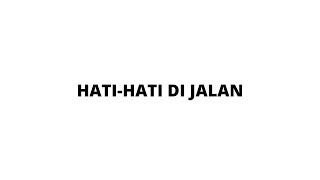 Download lagu Tulus (Hati-Hati di Jalan) Lirik mp3