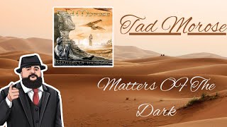 Tad Morose - Matters Of The Dark (Wreck In Silence Reviews)