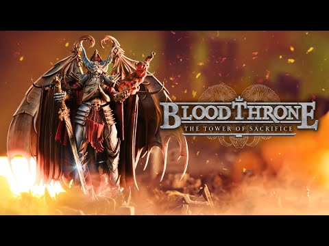 Let's Play Bloodthrone - The Tower of Sacrifice
