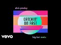 Elvis Presley - Catchin' On Fast (Big Boi Remix - Official Audio)