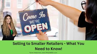 Sell to Small Retail - How to get your product in stores