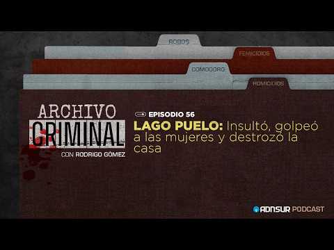 Lago Puelo: Insultó, golpeó a las mujeres y destrozó la casa