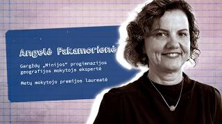 Metų mokytojas 2025: geografijos mokytoja ekspertė Angelė Pakamorienė