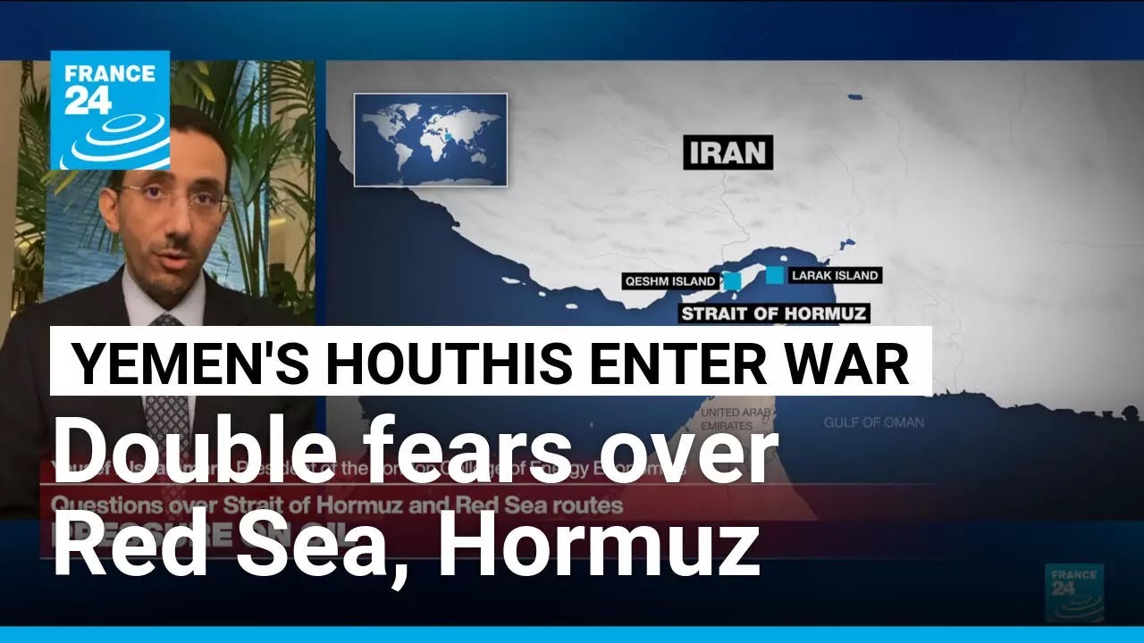 Double fears over Red Sea, Hormuz • FRANCE 24 English