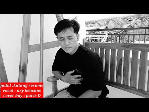 lagu bali ( cover)  judul : kutang rerame vocal : Ary kencane cover : paris D