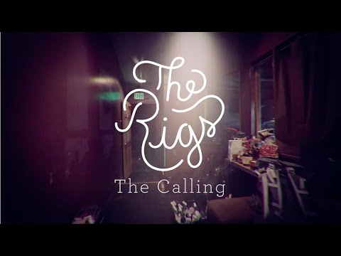 The Rigs - The Calling (Official Lyric Video)