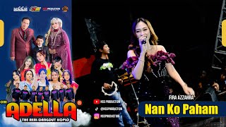 Download lagu FIRA AZZAHRA - NAN KO PAHAM mp3