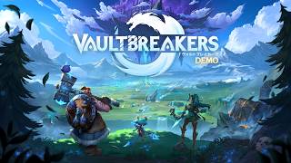 『ヴォルトブレイカーズ』DEMOトレーラー 【VAULTBREAKERS】【Steam】【体験版】