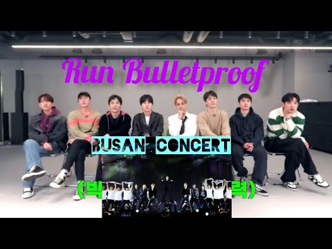 EXO reaction to BTS Run Bulletproof (Busan concert) #armyblink