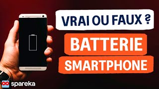 Les idées reçues sur les batteries de smartphone : vrai ou faux ?