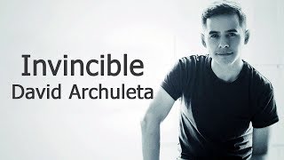 Invincible - David Archuleta - Lyrics Video - Sountrack
