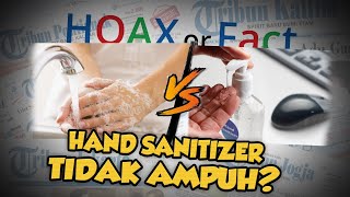 Hoax or Fact: Hand Sanitizer Disebut Kalah Ampuh dengan Cuci Tangan?