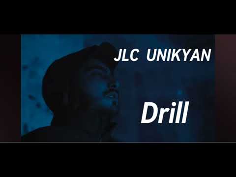 JLC  / UNIKYAN - Drill (2024)