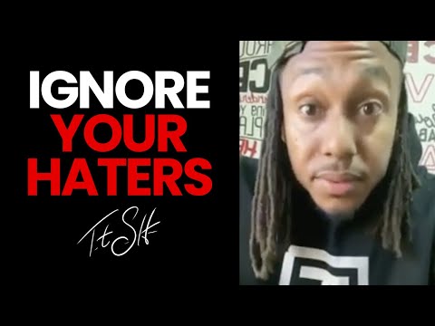 Ignore Your Haters | Trent Shelton