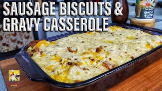 Sausage Biscuit and Gravy Casserole | BreakfastwithAB