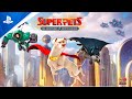 DC League of Super-Pets: The Adventures of Krypto and Ace - Launch Trailer | PS5 & PS4 Games