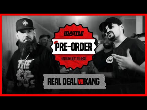 Real Deal vs Kang