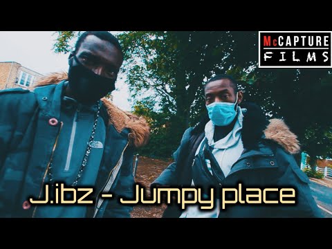 J.ibz - Jumpy Place | #McCaptureFilms