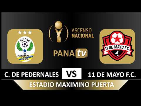 CIUDAD DE PEDERNALES vs 11 DE MAYO F.C. | Ascenso Provincial Manabí 2026 | 5ta. fecha / 13/06/2026