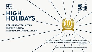 High Holidays 2021 Live from Relix Studio | 9/16/2021 | Yom Kippur