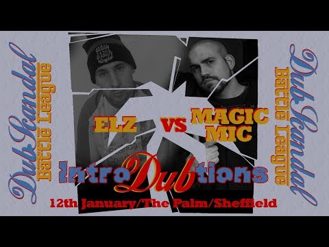Elz vs Magic Mic